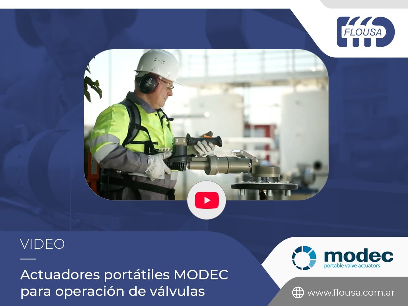 MODEC: ACTUADORES PORTÁTILES PARA VÁLVULAS MANUALES VIDEO PRESENTACIÓN